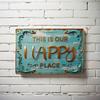 "This Is Our Happy Place" Vintage Metal Sign, Rustic Wall Decor for Home, Restaurant, Man Cave & Coffee Shop
