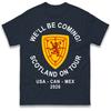 Wir kommen Schottland auf Tour Weltmeisterschaft 2026 T-Shirt T-Shirt Herren Damen Unisex Oberteile T-Shirts