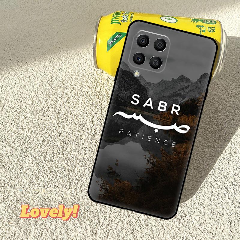 Sabr Patience Case For Samsung Galaxy M11 M55 M14 M34 M54 M12 M32 M52 M15 M13 M06 M16 M36 M56 M31 M53 M35