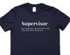 Funny Supervisor Definition T-Shirt: Work Gift