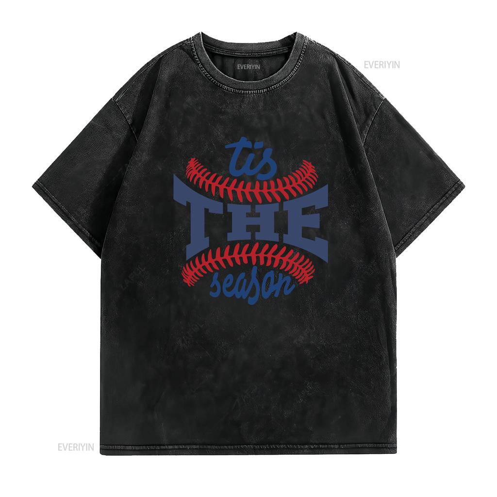 Tis The Season Baseball T Shirt player gifts mom shirts team womens stylish sweaT vintage Washed Slightly homme Casual