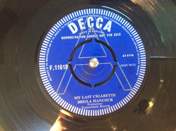 

7inch Record SHEILA HANCOCK - My Last Cigarette F11618PROMO Decca 1963 UK Pop Used