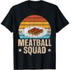 Meatball Squad T-Shirt
