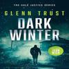 Dark Winter by Glenn Trust Paperback Book 9781036704384