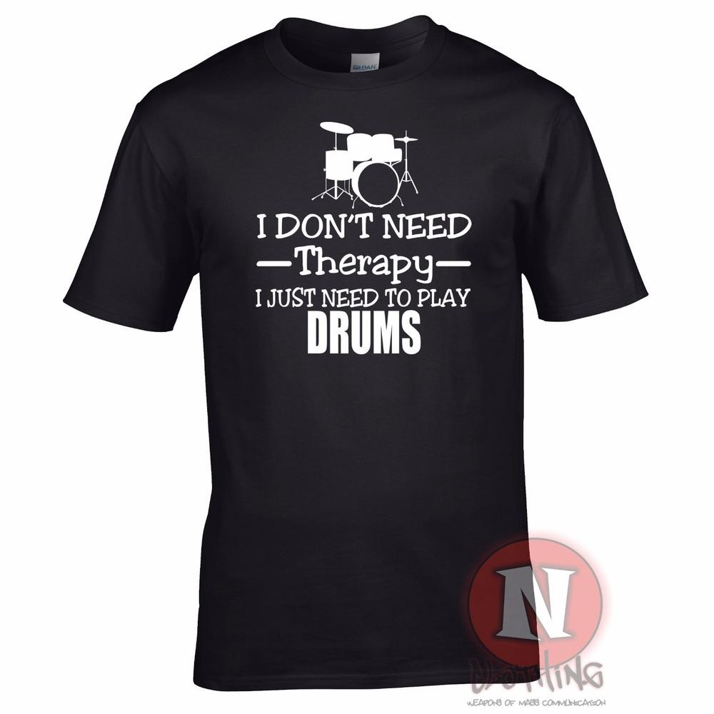 I Dont Need Therapy I Just Need To Play Drums TShirt Drummer Drumming Music