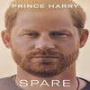 Spare Prince Harry The Duke of Sussex Hardcover