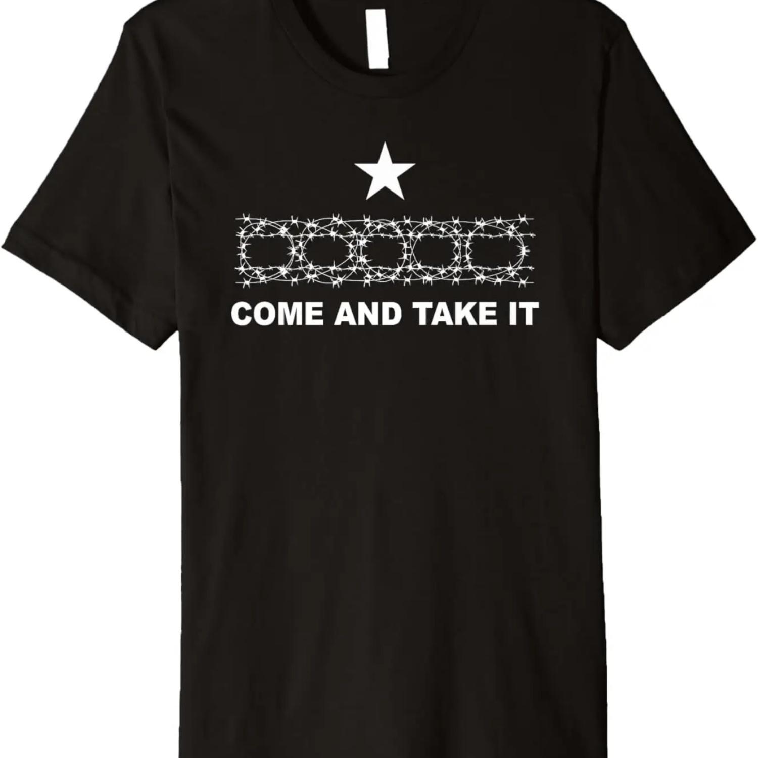 Come Take Barbed Wire Texas Border Premium T-Shirt S