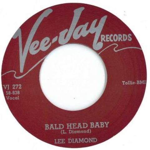 

7inch Record LEE DIAMOND - Bald Head Baby / Hattie Malatti; Ma VJ272 Vee Jay 1958 UK Blues Used