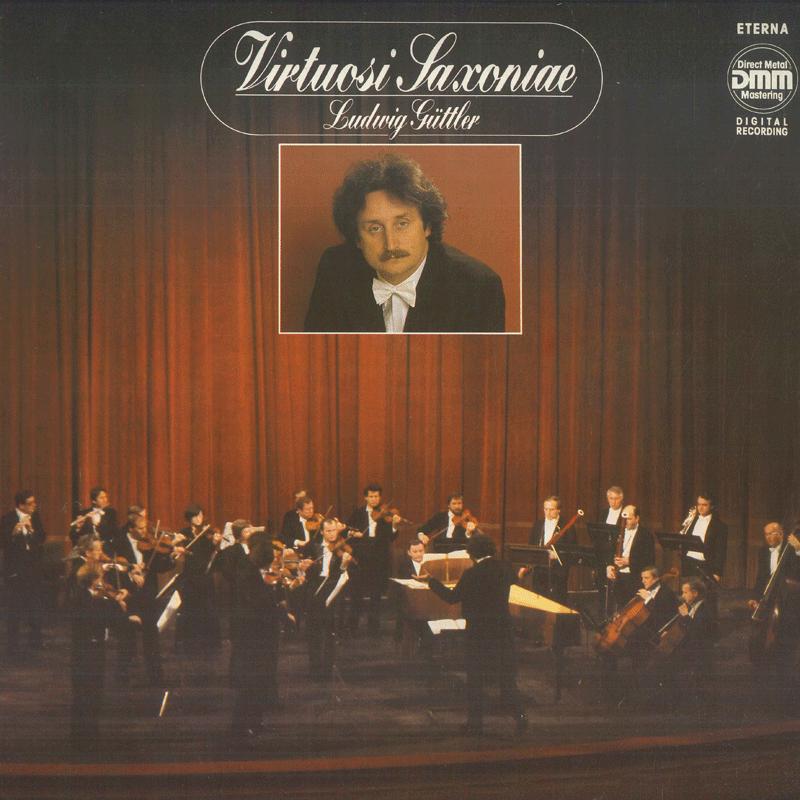 LP Record LUDWIG GUTTLER  Virtuosi Saxoniae 729135 ETERNA 1988 Germany Classical Used