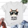 New Cat Don'T Stress Meowt Printed T Shirt Women Teens Fashion Hip Hop Harajuku Casual Short Sleeve Unisex Tops Tees