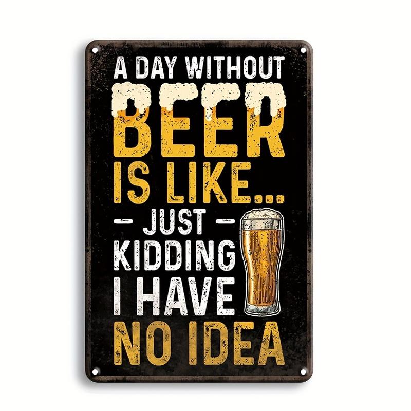 Vintage Beer Poster Retro Metar Tin Signs for Bar Club Funny Sayings Pub Decor Garage Home Party Cellar Pubs Wall Art Plaques