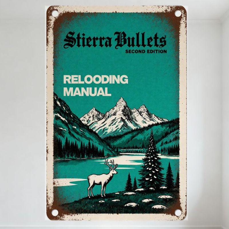 

Vintage Stierra Bullets Second Edition Reloading Manual Metal Tin Sign - Teal Retro Design with Mountain & Deer Illustration, Ru 20x30cm（7.8x11.8inch）