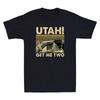 Utah Geef Me Twee Grappige Grafische Humor Quote Vintage Heren T-shirt met Korte Mouwen