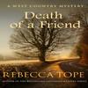 Death of a Friend by Rebecca Author Tope Paperback Book 9780749025663