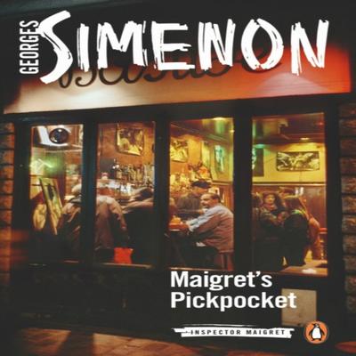 Maigrets Pickpocket by Georges Simenon Paperback Book 9780241304174