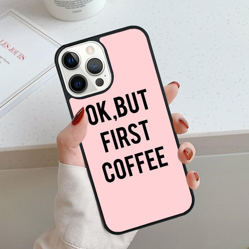Frist But Coffee Pattern Phone Case For iPhone 17 Air 11 12 13 14 15 16 Pro Max Cover For iPhone 17 Air Max Plus Coque Shell