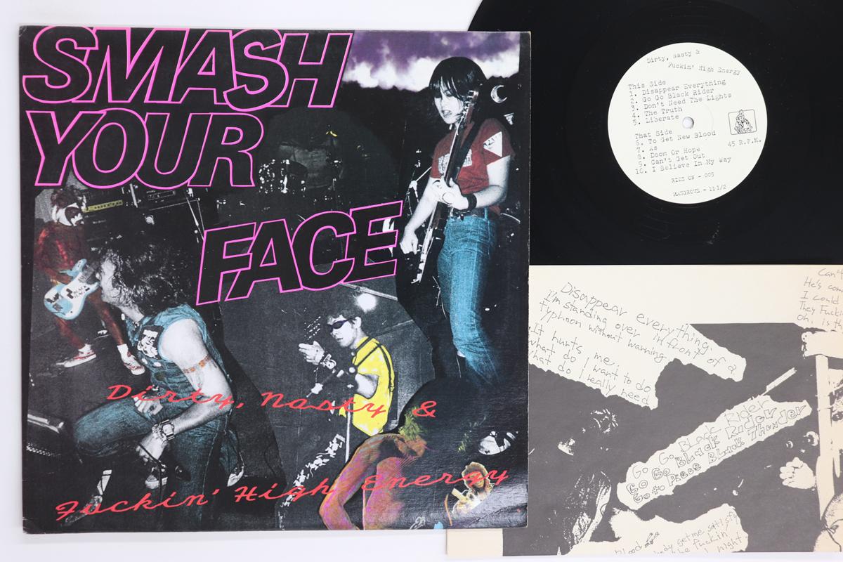

LP Record SMASH YOUR FACE Dirty Nasty Fuckin High Energy RIDEON005 RIDE ON 1997 Japan Japanese PopRock Used