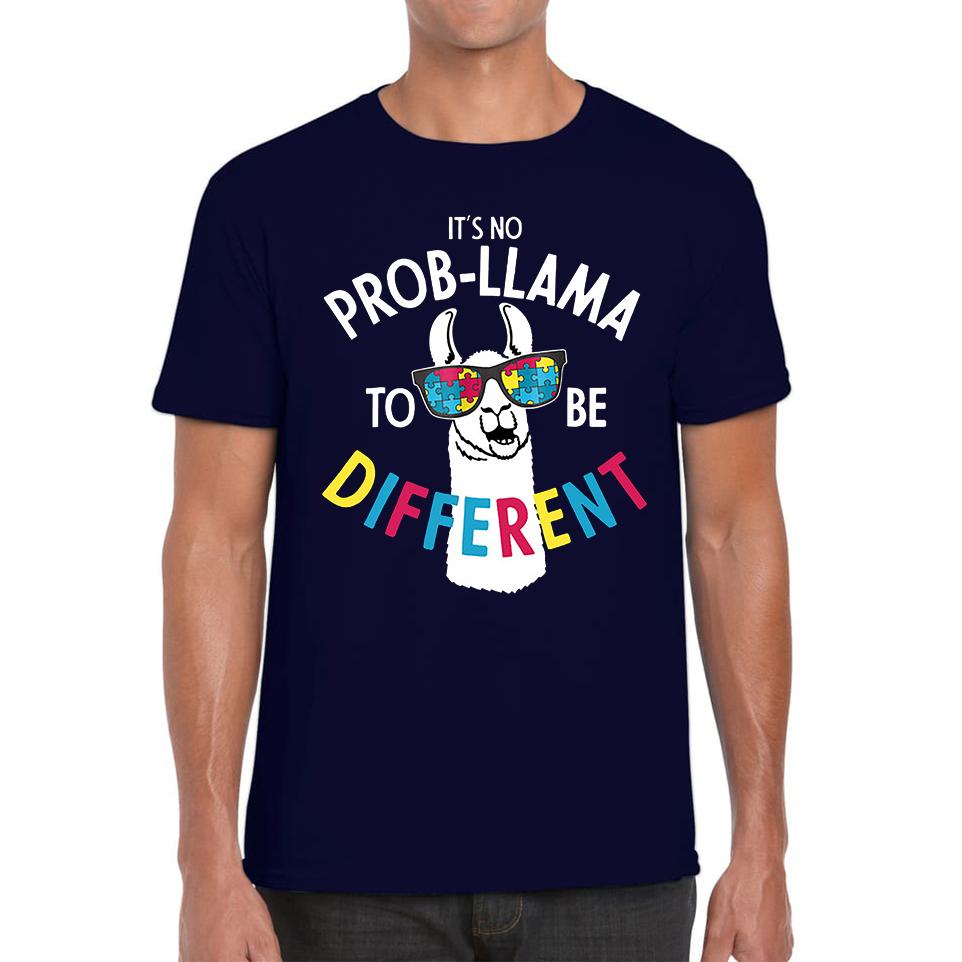 It s No Prob-llama To Be Different Autism Awareness Unisex Mens T Shirt Womens Tops Tees 3XL