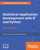 Libro Statistical Application Development with R and Python -