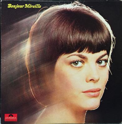 LP Record MIREILLE MATHIEU - Bonjour Mireille 2424056 Polydor 1971 Canada Pop Used