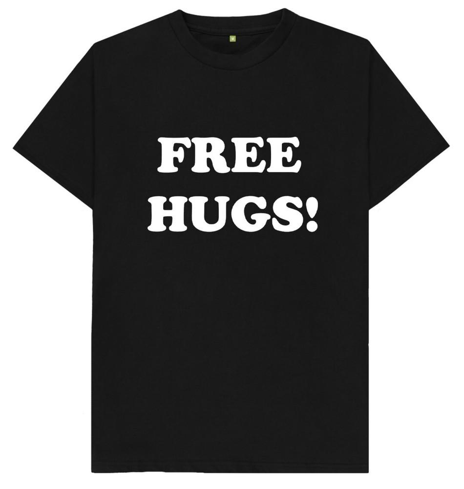 Free Hugs Funny Joke Humour T Shirt