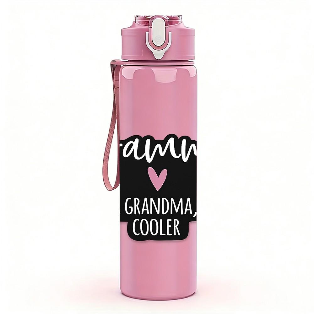 1PC Grammie Like A Grandma Quote Print 750ml Color Plastic Sports Water Bottle Leakproof Flip Straw Lid Suitable for Sports Office Home Use