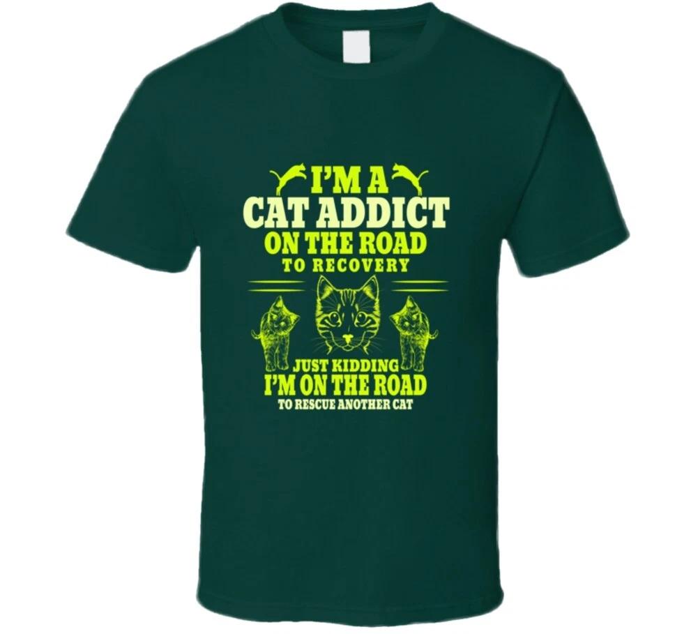 Im A Car Addict On The Road To Recovery Funny Rescue Cat Gift T Shirt M