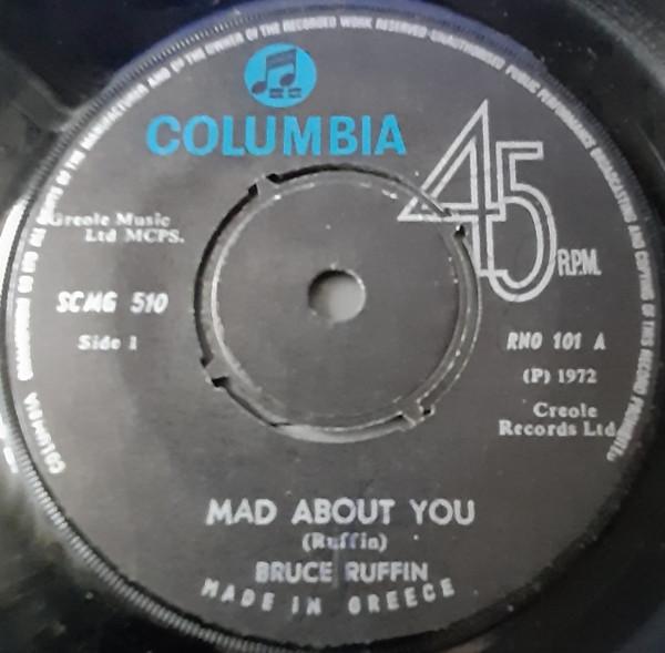 7-дюймовая пластинка BRUCE RUFFIN - Mad About You SCMG510 Columbia 1972 UK Регги, Ска и Даб Б/у