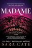 Madame by Sara Cate Paperback Book 9781728286815
