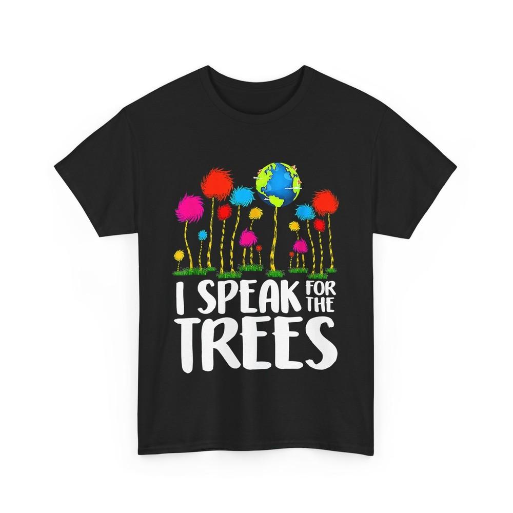 

Earth Day Shirt, I Speak For Trees Earth Day Save Earth Women Men Cute Shirt S