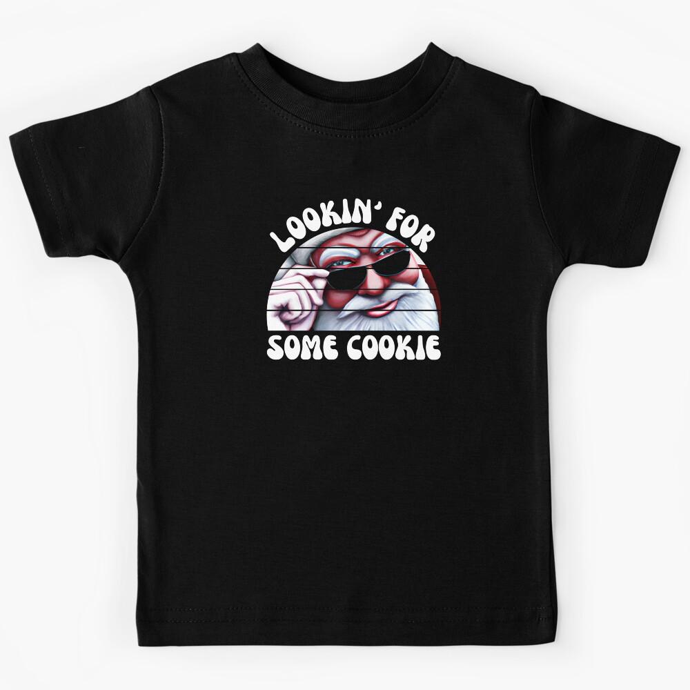 Funny Retro Santa Claus Lookin for Some Cookie Dirty Christmas Kids T-Shirt 140