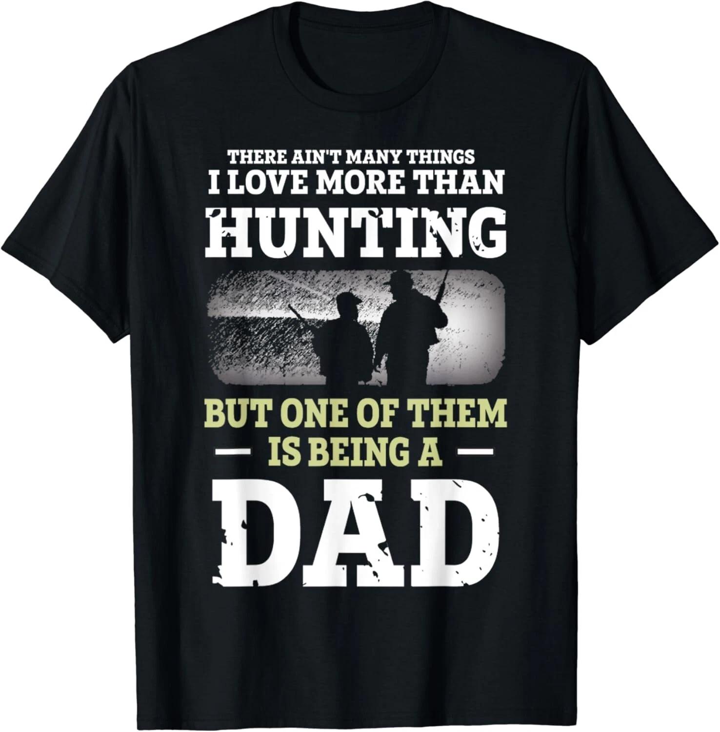 

Hunting Dad Fathers Day Bday Christmas for Dad Love To Hunt Gift Unisex T-Shirt 2XL