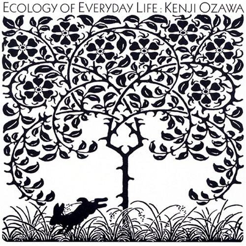 

CD KENJI OZAWA - Ecology Of Everyday Life Mainichi N TOCT25919 Eastworld 2006 Japan ObiJapanese Pop/Rock Used