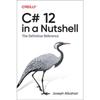 C# 12 In a Nutshell Paperback US-19