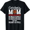 Catcher's Mom Baseball Catcher Mom Baseball Catcher Mother T-Shirt