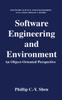 Bok Software Engineering and Environment : An Object-oriented Perspective