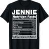 Jennie Nutrition Facts T-Shirt Jennie Name Birthday Shirt T-Shirt