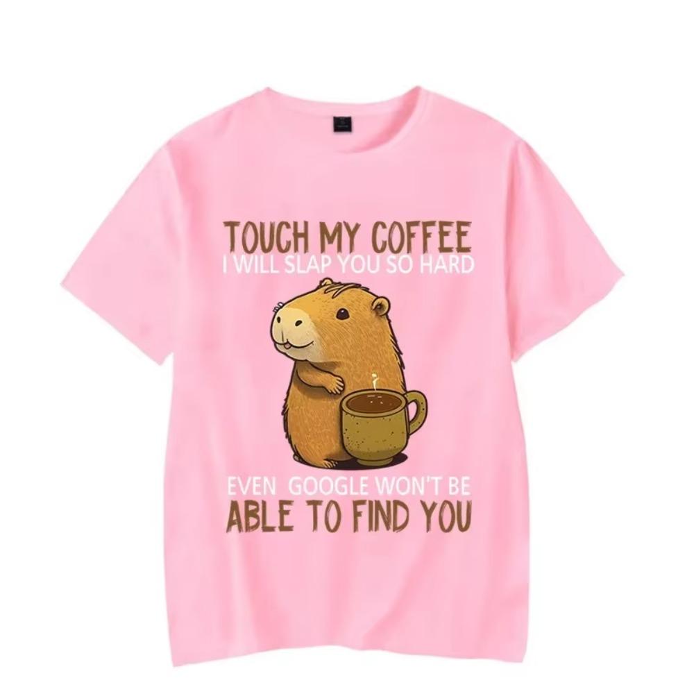 Capybara Touch My Coffee I Will Slap You So Hard Graphic Tshirt Funny Tshirt Fashion Harajuku T-shirt Women Men Brand Tshirt
