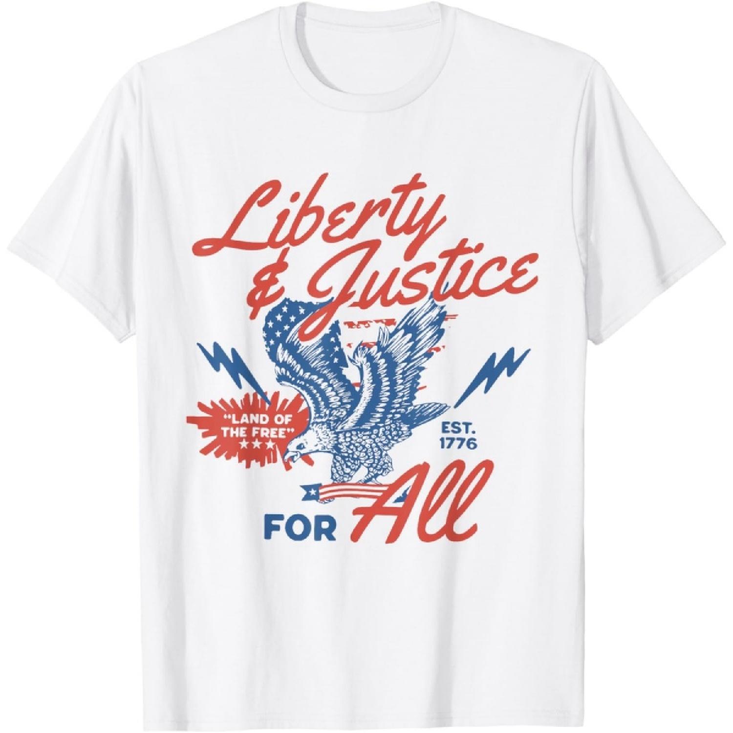 Funny 4th July Land Of The Free Liberty And Justice For All T-Shirt S
