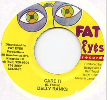 7inch Record DELLY RANKS / POWERMAN - Care It / Do It Right NONE Fat Eyes Record 1998 Jamaica Reggae, Ska & Dub Used