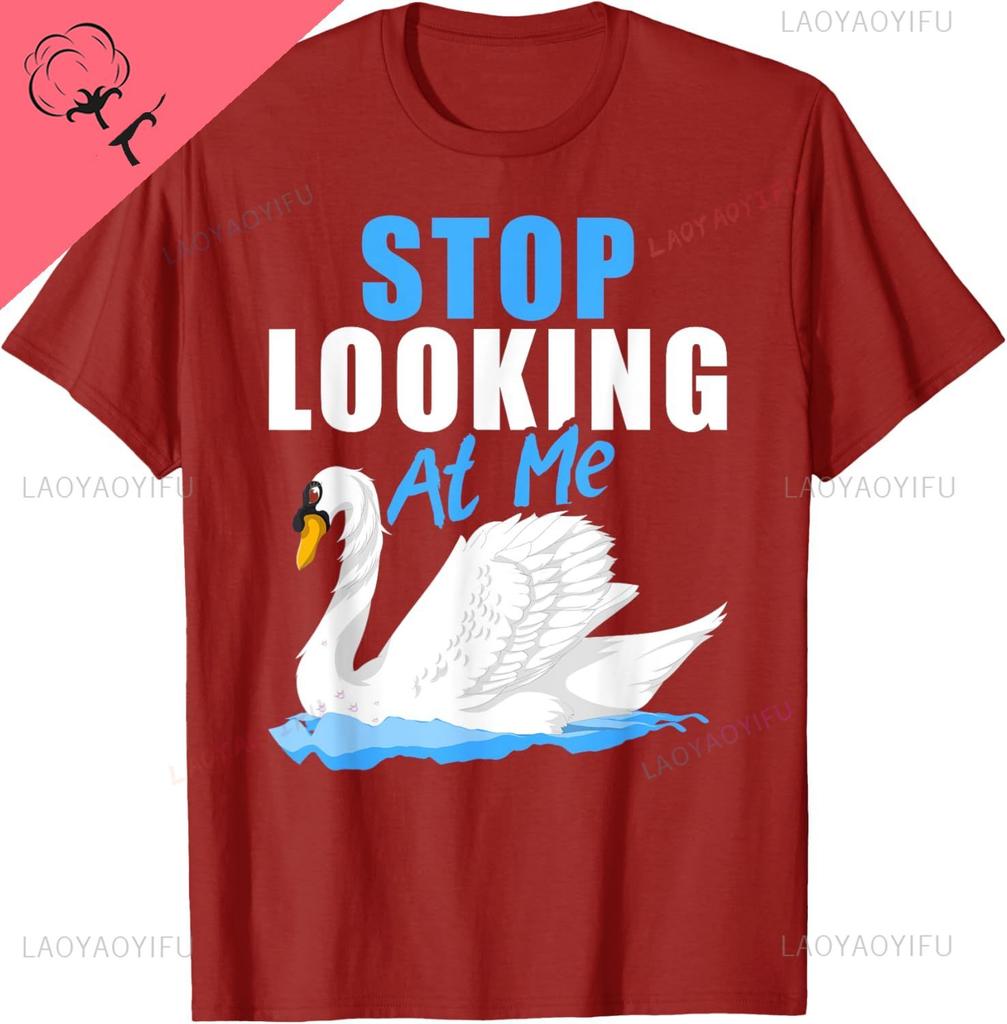 Beautiful Animal Pretty Bird Stop Looking At Me Swan TShirt Unisex Summer Streetwear Tops Cotton Individuality Camiseta Hombre