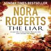 The Liar by Nora Roberts Paperback Book 9780349403786