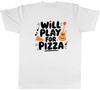 WILL PLAY FOR PIZZA FUNNY GUITAR PLAYER MUSICIAN UnisexS TSHIRT TEE GIFT TOP