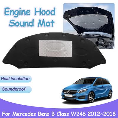 Engine Pad for Mercedes Benz B Class W246 B200 180 2012~2018 Car Sound Heat Insulation Cotton Mat Soundproof Interior Accessorie