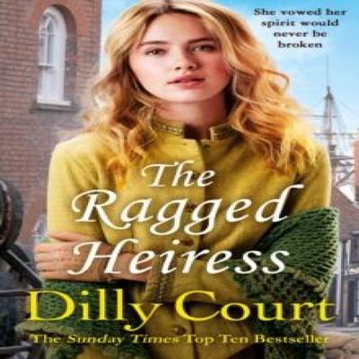 The Ragged Heiress by Dilly Court Paperback Book 9780099538790