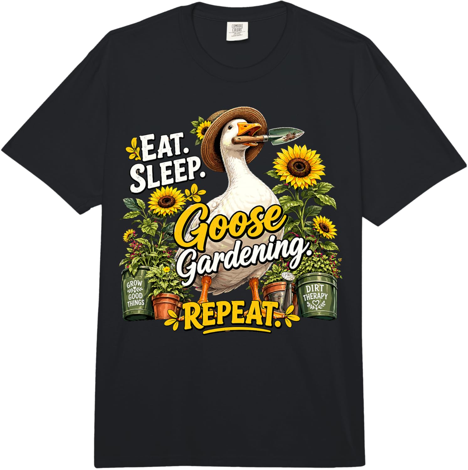 

Funny Goose Gardening Routine Sunflower Humor Comfort Colors Adult Heavyweight T-Shirt 5XL різнокольоровий