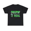 T-shirt Graphique Halloween Creepin' It Real Funny, S-5XL