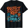 Protect The Reef Save Corals T-shirt
