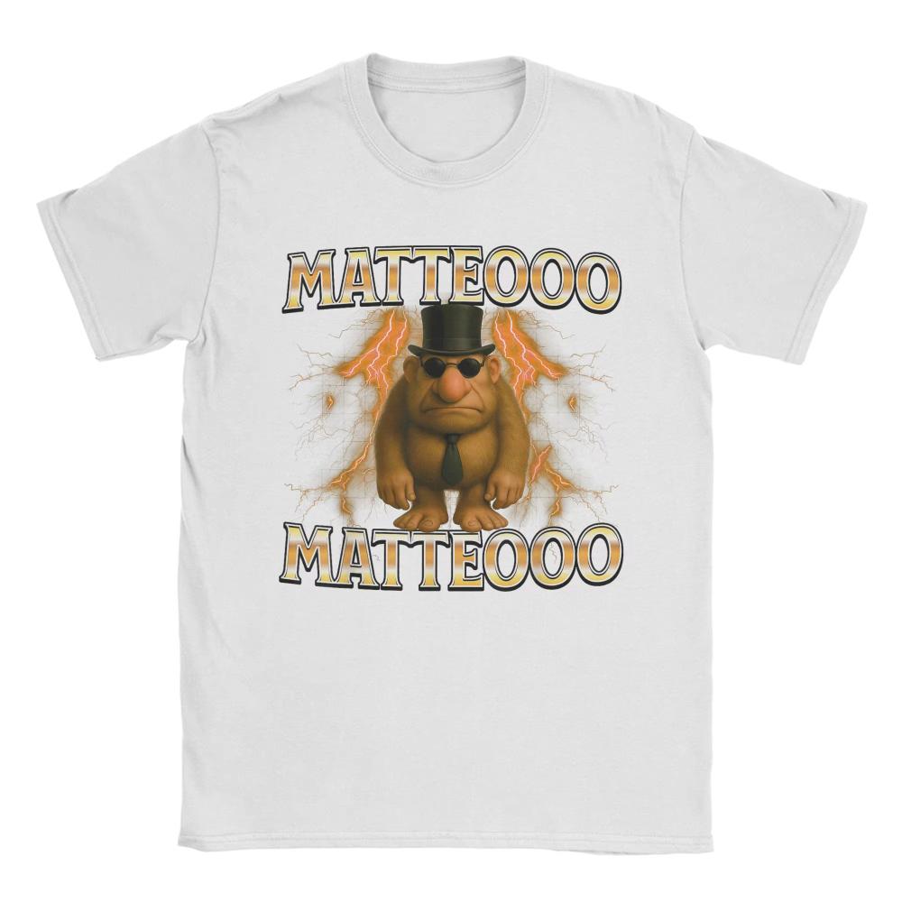 Matteo Matteo Funny Italian Brainrot Meme Men Women T Shirts Casual Tee Shirt Short Sleeve O Neck TShirts Cotton Plus Size Tops