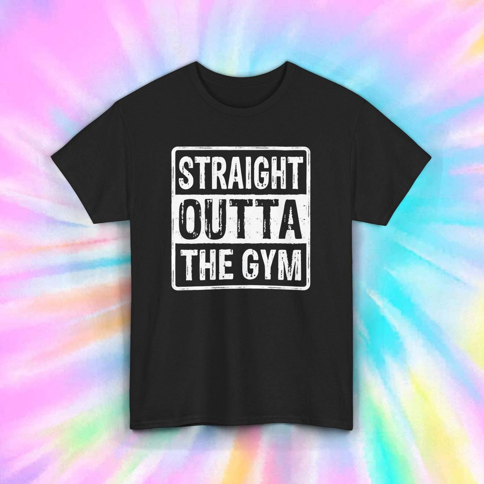 Straight Outta the Gym T-Shirt Mens Womens Tees Top | Funny Workout Fitness Lifting Tee S